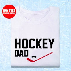 55% OFF: Hockey Dad T-shirt- Choose Size